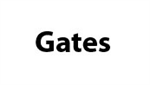 Gates