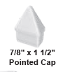 7/8^ x 1-1/2^ Pointed Caps White